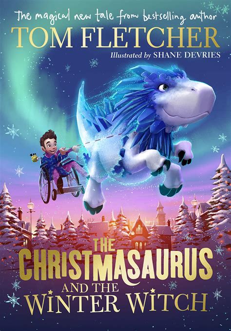The Christmasaurs and tha Winter Witch